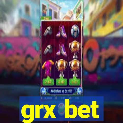 grx bet